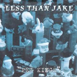 Less Than Jake : Pez Kings